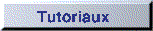 Tutoriaux