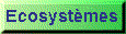 Ecosystmes